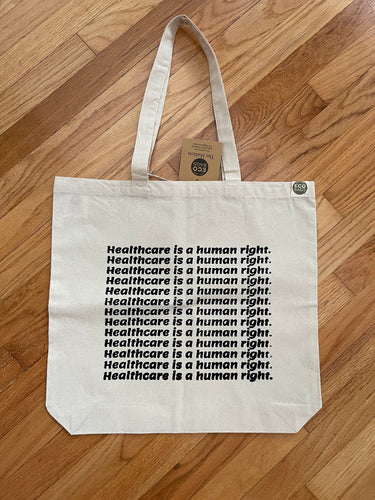 Healthcare Is a Human Right Tote