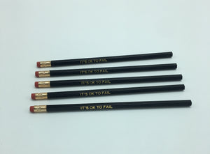 It's Ok To Fail Pencils